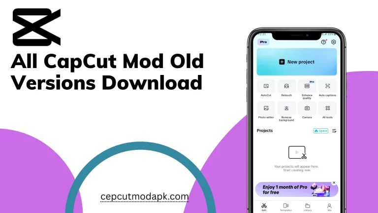 All CapCut Mod Old Versions Download 